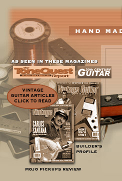 Reviews of hand wound guitar pickups  by Dave Stephens, Stephens Design